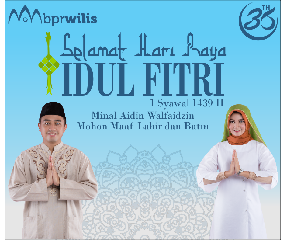 Selamat Hari Raya Idul Fitri 1439H