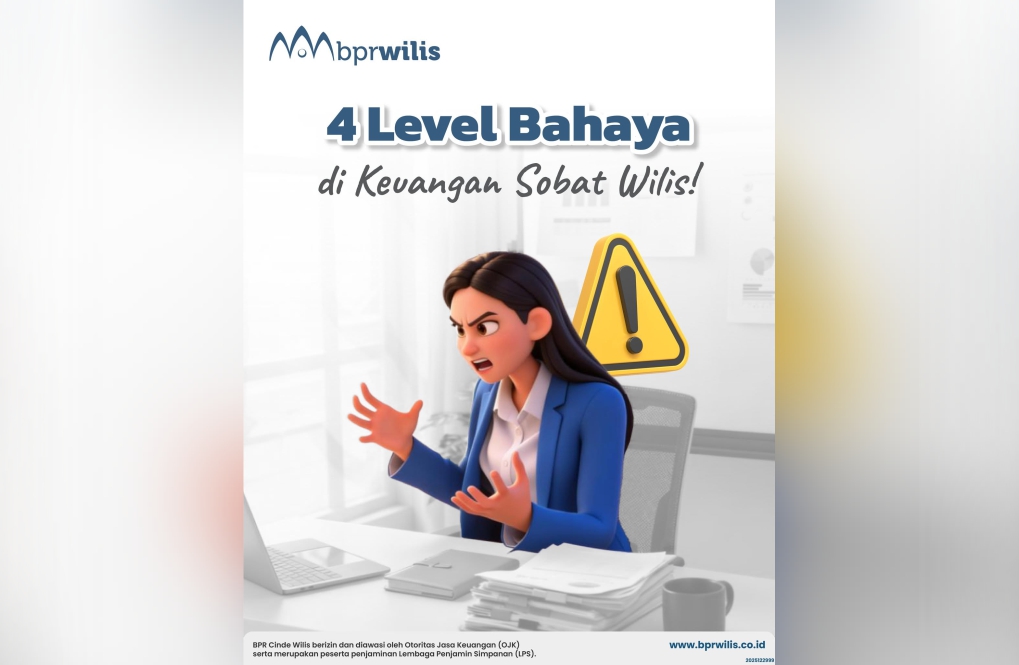 4 Level Bahaya di Keuangan Sobat Wilis