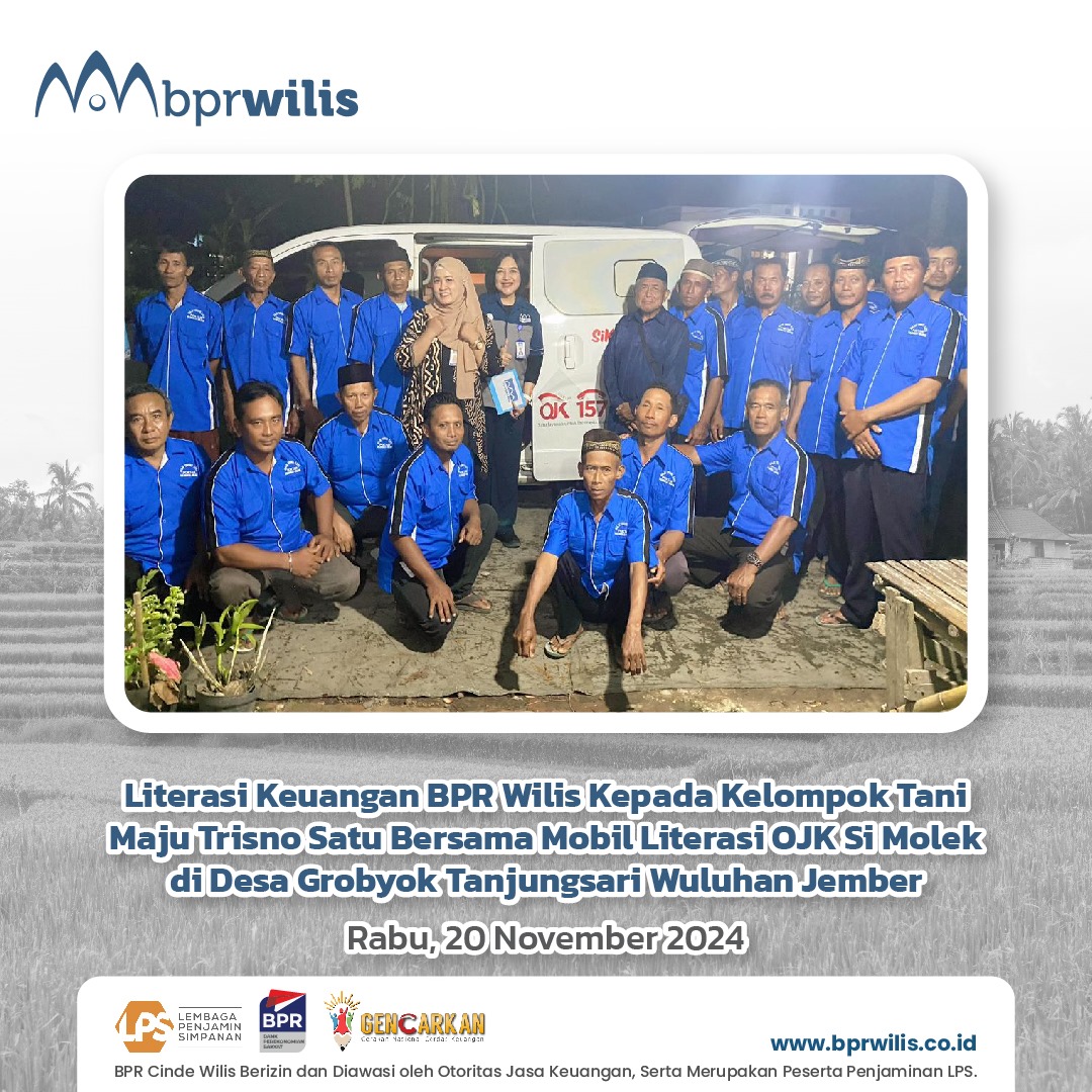 Acara Literasi Keuangan BPR Wilis Kepada Kelompok Tani Maju Trisno Satu Bersama Mobil Literasi OJK SiMOLEK di Dusun Grobyok, Desa Tanjungsari - Kec. Wuluhan, Jember Rabu, 20 November 2024 (3)