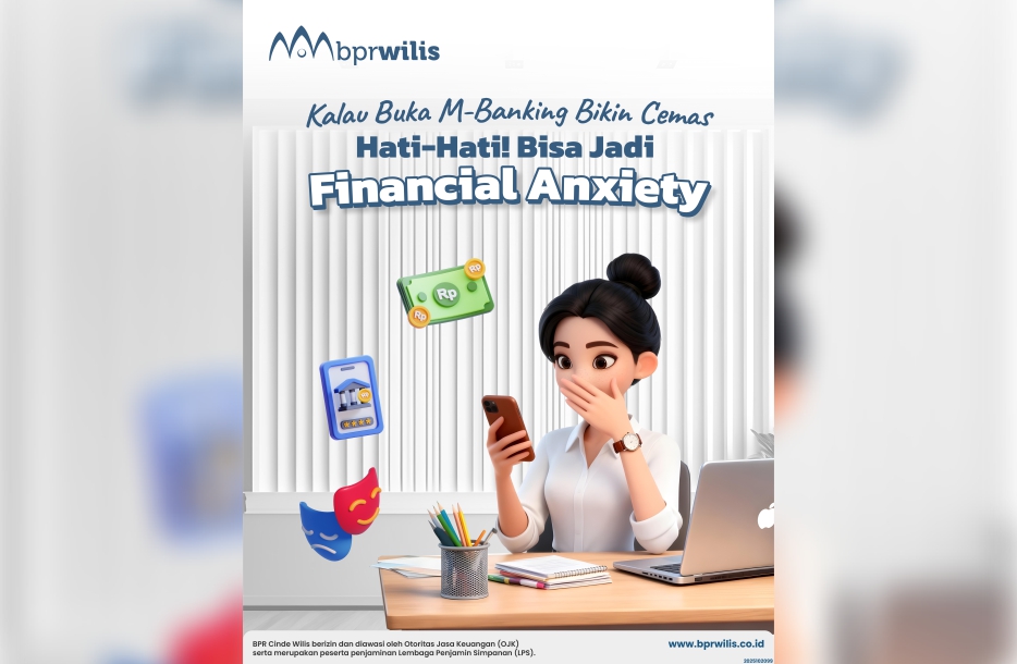 Kalau Buka M-Banking Bikin Cemas, Hati-Hati Bisa Jadi Financial Anxiety