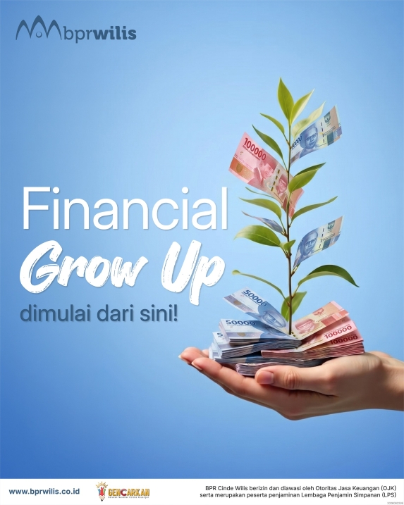 Financial Grow Up Dimulai Dari Sini