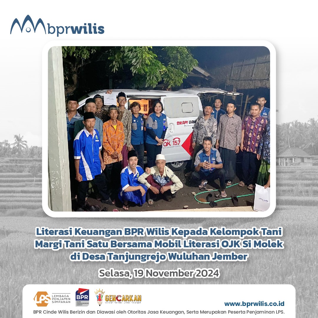 Acara Literasi Keuangan BPR Wilis Kepada Kelompok Tani Margi Tani Satu Bersama Mobil Literasi OJK SiMolek di Desa Tanjungrejo-Wuluhan, Jember Selasa, 19 November 2024 (2)