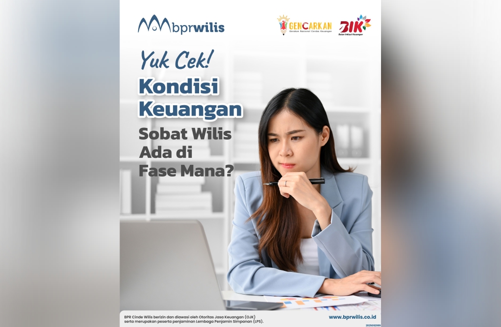 Yuk Cek Kondisi Keuangan Sobat Wilis Ada di Fase Mana